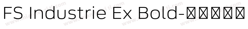 FS Industrie Ex Bold字体转换